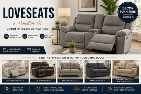Loveseats in Houston TX at Decor Furniture