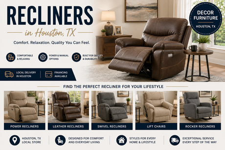 Recliners in Houston TX at Decor Furniture